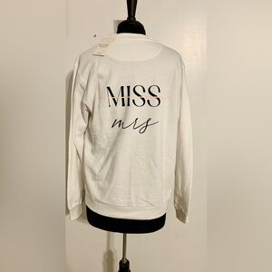 Miss to Mrs Sweatshirt white crew neck sweater